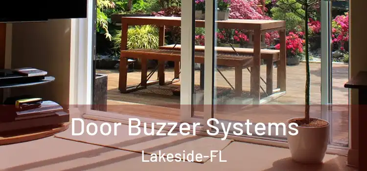  Door Buzzer Systems Lakeside-FL