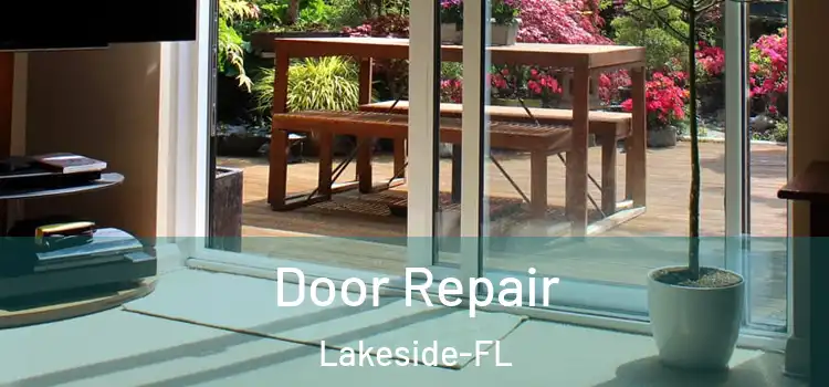  Door Repair Lakeside-FL